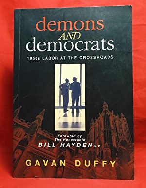 Demons or Democrats: 1950s Labor at the Crossroads