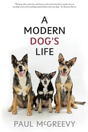 A Modern Dog's Life