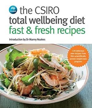 CSIRO Total Wellbeing Diet Fast & Fresh Recipes