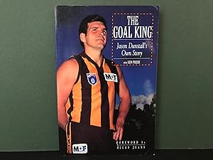 The Goal King Jason Dunstalls Own Story