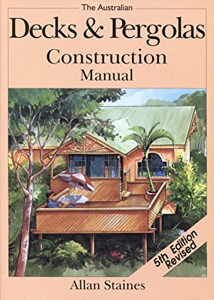 Australian Deck and Pergola Construction Manual