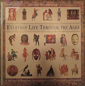 Everyday Life through the Ages