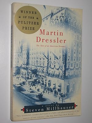 Martin Dressler: The Tale of an American Dreamer