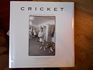 Cricket: the Game behind the Game