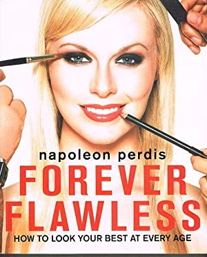 Forever Flawless: How to Look Your Best at Every Age