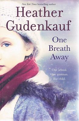 ONE BREATH AWAY