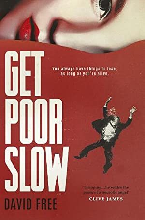 Get Poor Slow