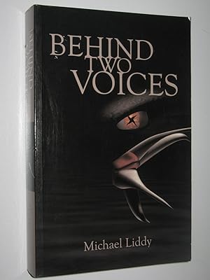Behind Two Voices