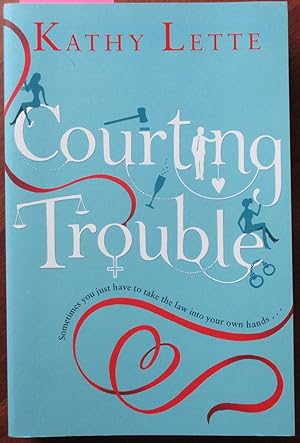 Courting Trouble