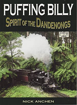 Puffing Billy: Spirit of the Dandenongs