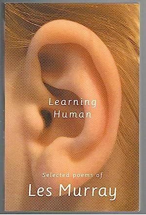 Learning Human: Selected Poems