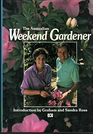 The Australian Weekend Gardener