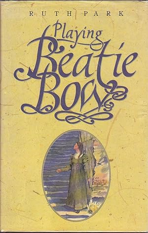 Playing Beatie Bow.