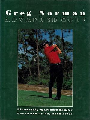 Greg Norman'S Advanced Golf