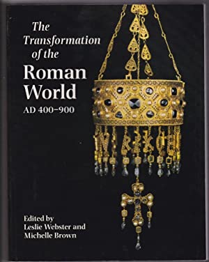 The Transformation of the Roman World, AD 400-900