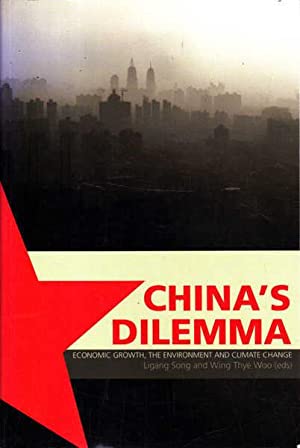 China's Dilemma: Economic Growth, the Environment and Climate Change