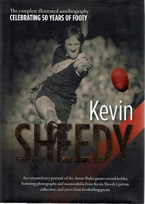 Kevin Sheedy: The illustrated autobiography