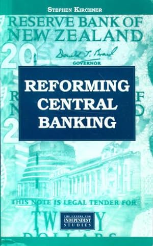 Reforming Central Banking