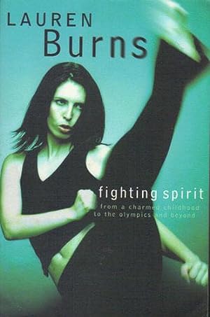 Fighting Spirit: From a Charmed Childhood to the Olympics and beyond