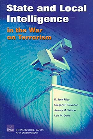 State and Local Intelligence in the War on Terrorism