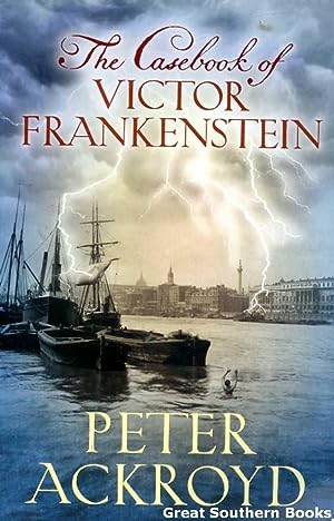 The Casebook of Victor Frankenstein