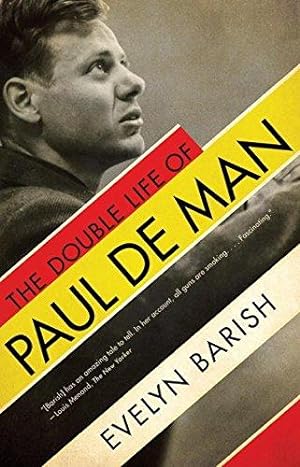 The Double Life of Paul De Man