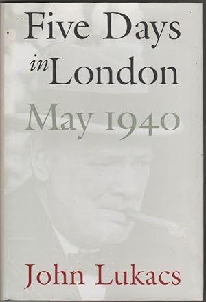 Five Days in London, May 1940