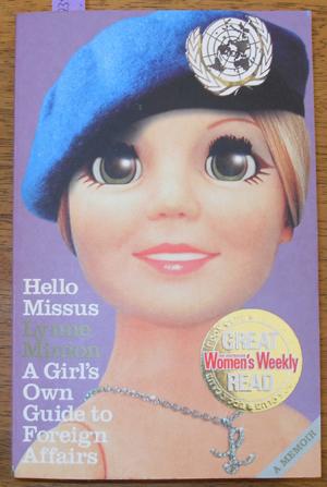 Hello Missus: A Girl's Own Guide to Foreign Affairs