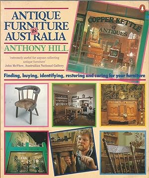 Antique Furniture in Australia: Finding, Identifying, Restoring and Enjoying it