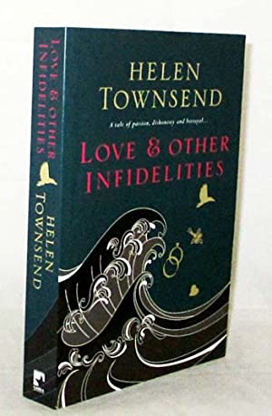 Love & Other Infidelities