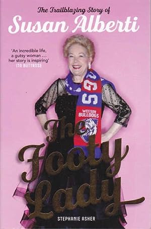 The Footy Lady: The Trailblazing Story of Susan Alberti