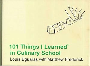 101 Things I Learned In Culinary School