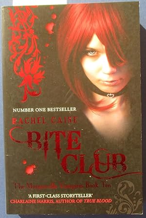 Bite Club: The Morganville Vampires Book Ten