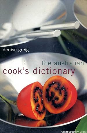 The Australian Cook's Dictionary