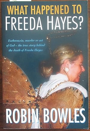 What Happened to Freeda Hayes?