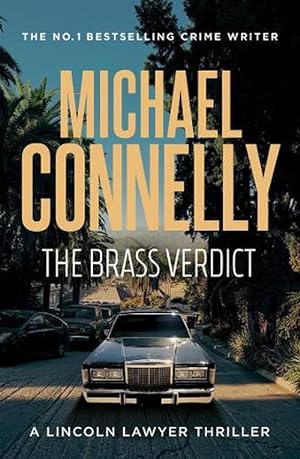 The Brass Verdict (Lincoln Lawyer Book 2)