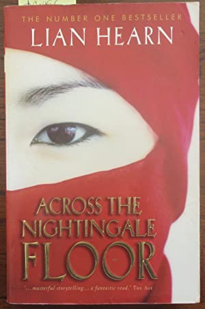 Across the Nightingale Floor: Book 1 Tales of the Otori