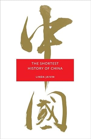 The Shortest History of China