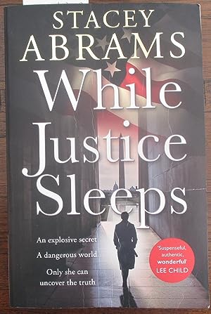 While Justice Sleeps