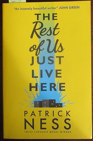 The Rest of Us Just Live Here