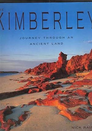 The Kimberley, The: Journey Through an Ancient Land