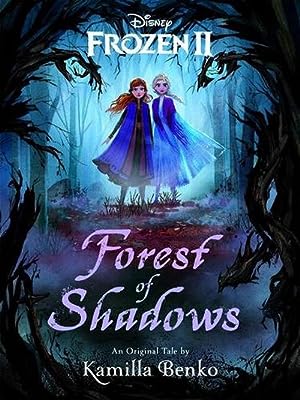 Frozen 2: Forest of Shadows