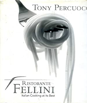 Ristorante Fellini: Italian Cooking at Its Best