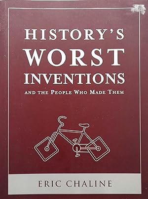History'S Worst Inventions