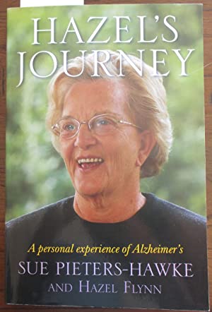Hazel's Journey: A Personal Experience of Alzheimer's