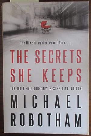The Secrets She Keeps: The #1 International Bestseller