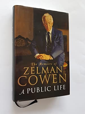 The Memoirs Of Zelman Cowen: A Public Life