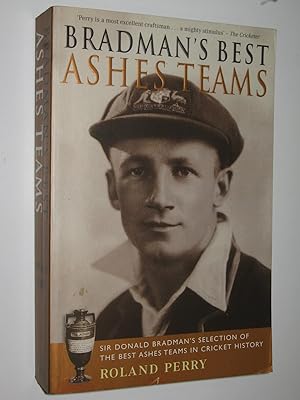 Bradman's Best Ashes Teams