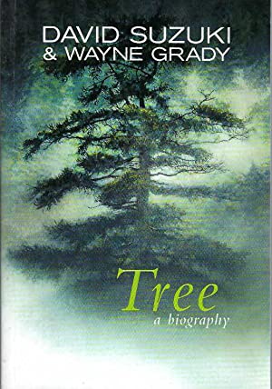 Tree: A biography