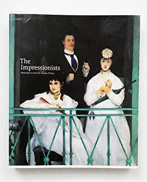The Impressionists: Masterpieces from the Musee D'Orsay